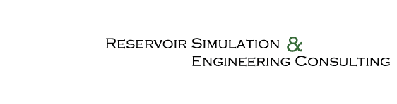 RESERVOIR SIMULATION & ENGINEERING CONSULTING